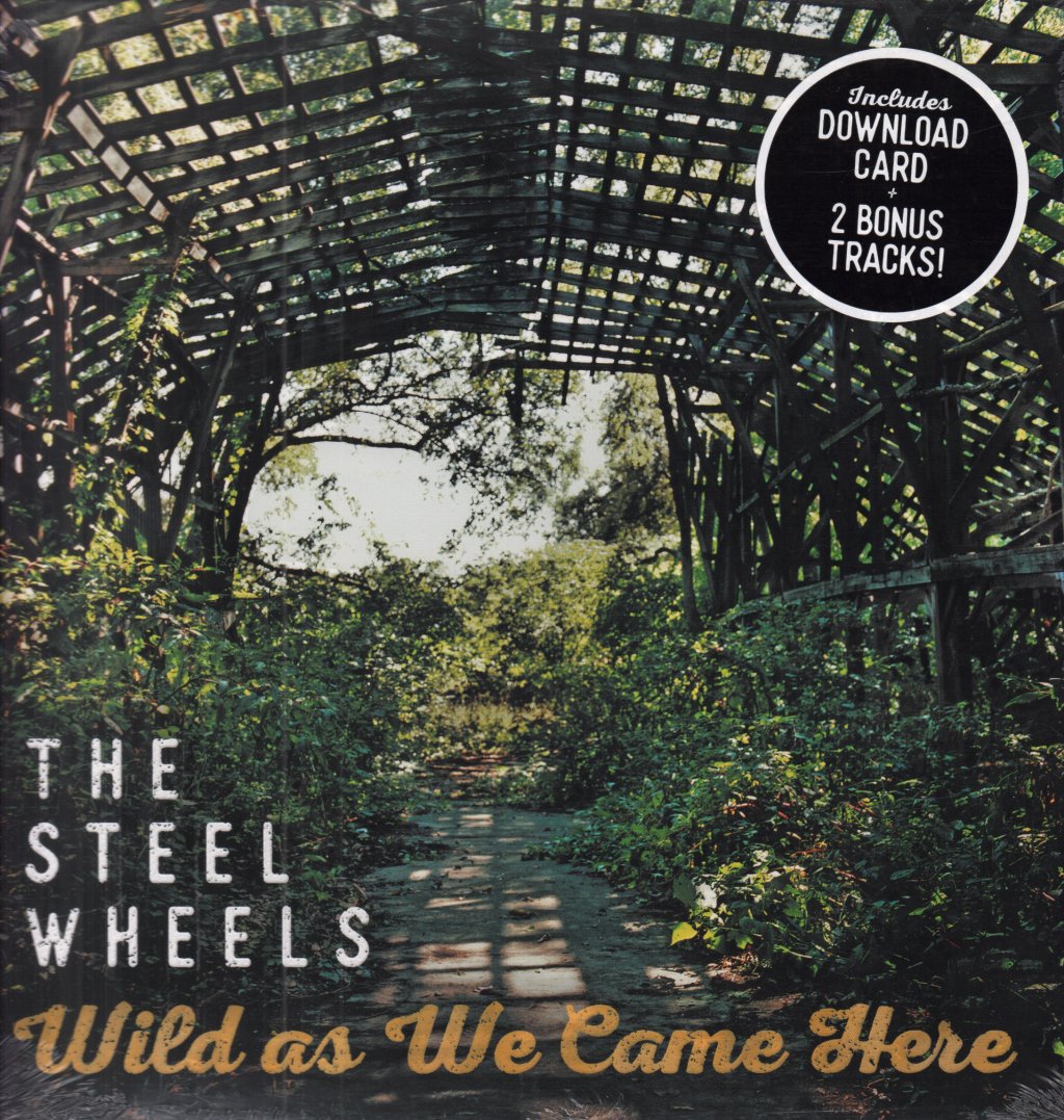 Steel Wheels - Wild As We Came Here - Lp
