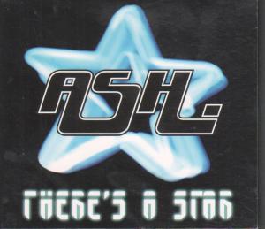 Ash (Irish Group) - Tehre's A Star - Cd