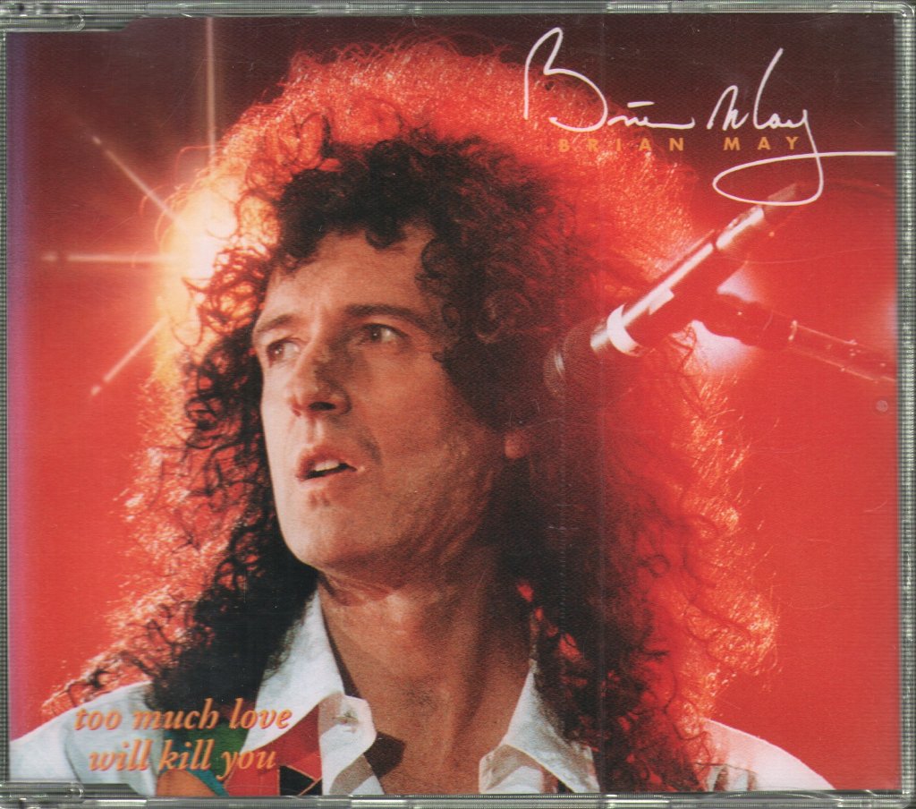 Brian May - Too Much Love Will Kill You - Cd