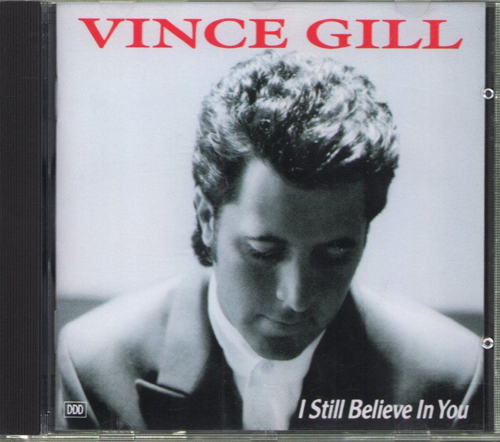 Vince Gill - I Still Believe In You - Cd