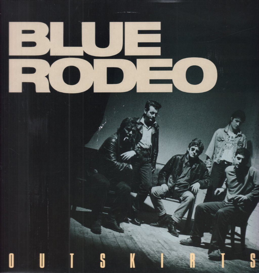 Blue Rodeo - Outskirts - Lp