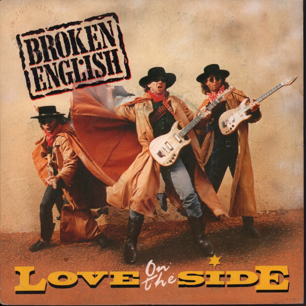 Broken English - Love On The Side - 7 Inch