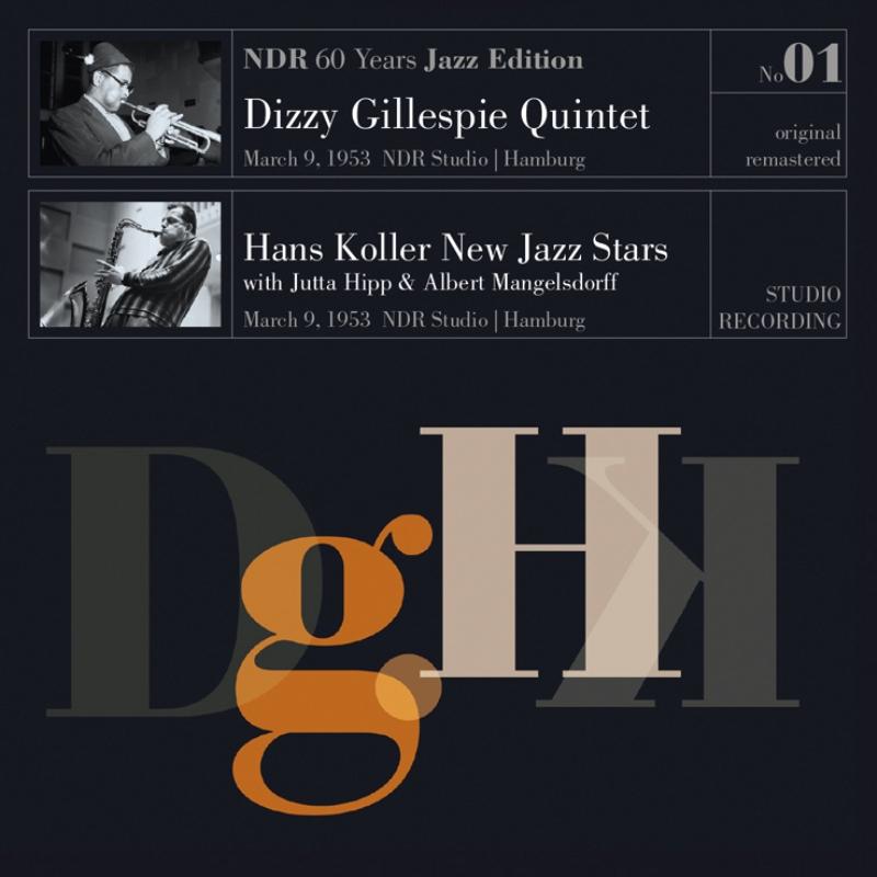 Dizzy Gillespie Quintet - March 9, 1953 Ndr Studio Hamburg (180g Vinyl) - Lp