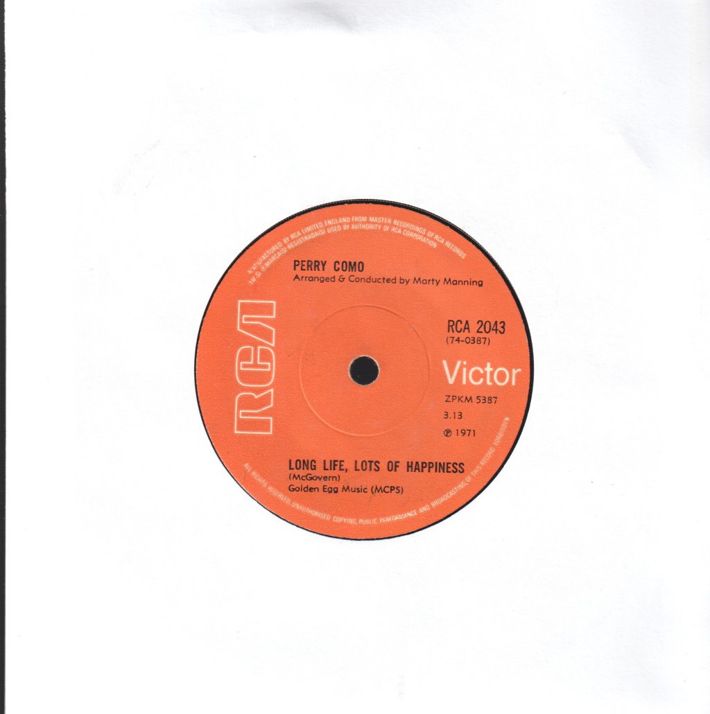 Perry Como - Long Life Lots Of Happiness - 7 Inch