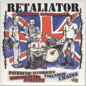 Retaliator - Patriotic Alcoholics Ep - 7 Inch