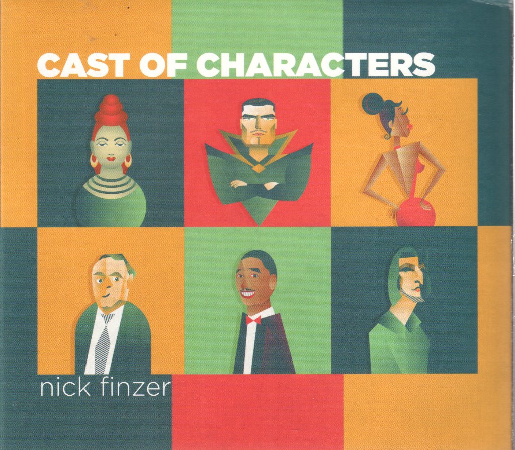 Nick Finzer - Cast Of Characters - Cd