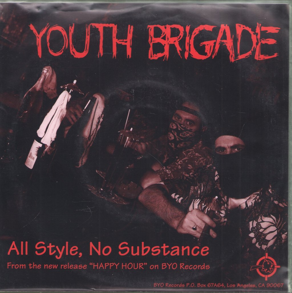 Youth Brigade - All Style, No Substance - 7 Inch