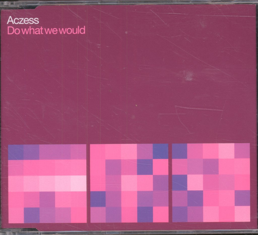 Aczess - Do What We Would - Cd