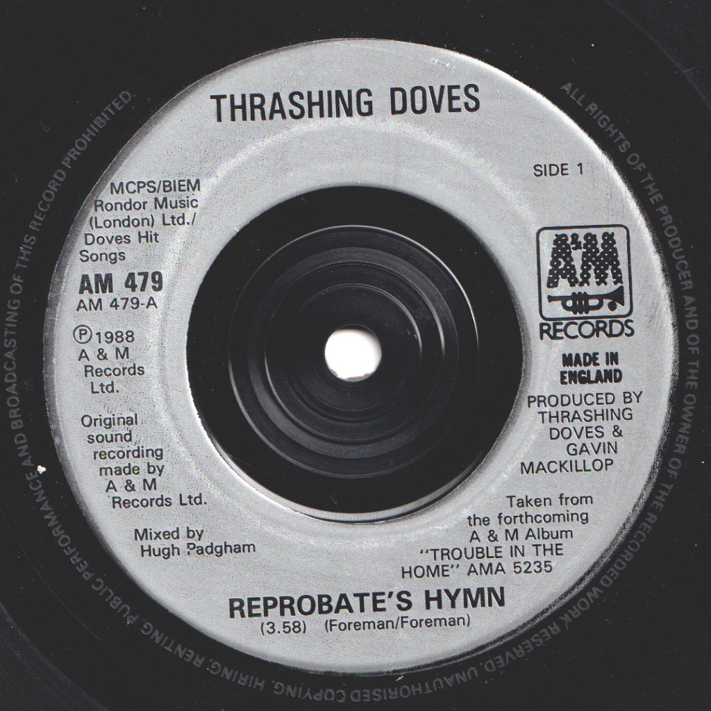 Thrashing Doves - Reprobate's Hymn - 7 Inch