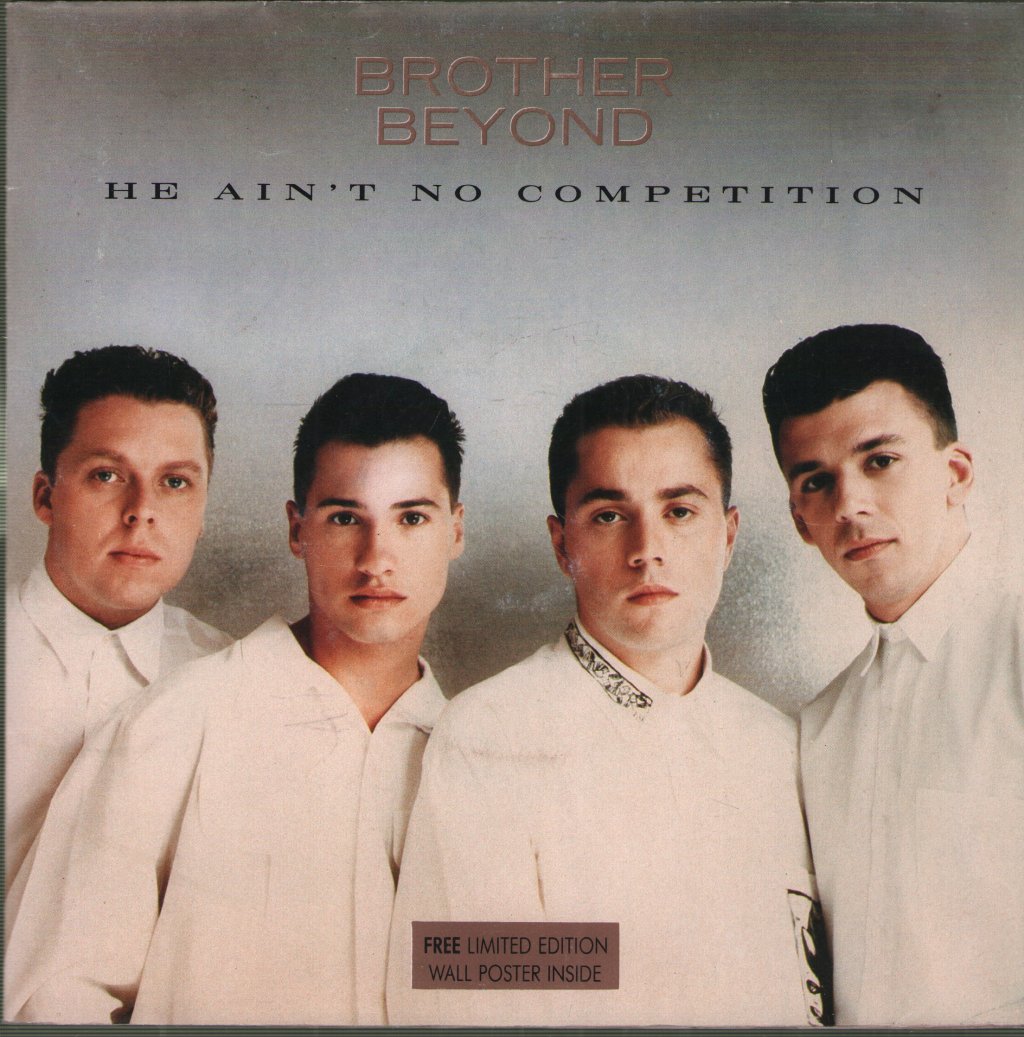 Brother Beyond - He Ain't No Competition - 7 Inch