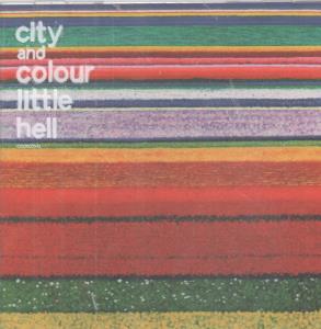 City And Colour - Little Hell - Cd