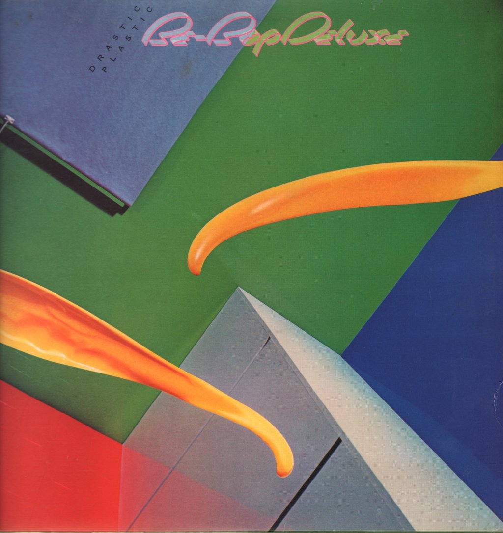 Be Bop Deluxe - Drastic Plastic - Lp