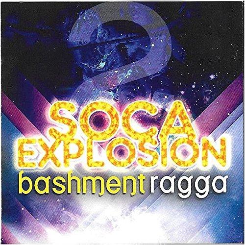 Various Artists - Soca Explosion Vol 2: Bashment - Cd