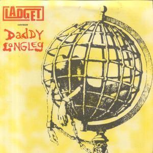 Ladget/Daddy Longleg - Ladget Versus Daddy Longleg - 7 Inch