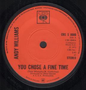 Andy Williams - You Chose A Fine Time - 7 Inch