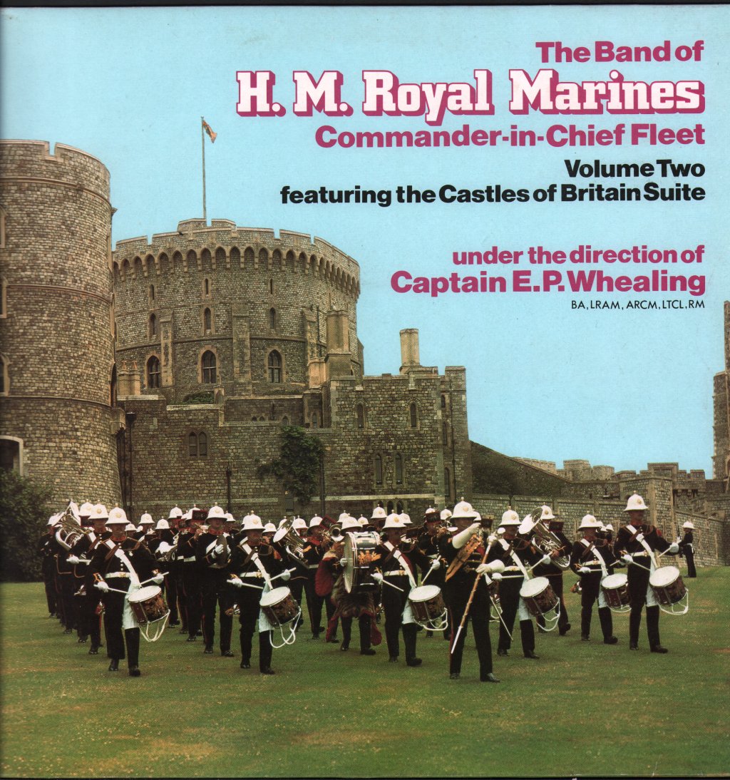 Band Of H.M. Royal Marines Commander-in-Chief Fleet - Volume 2 Featuring The Castles Of Britain Suite - Lp