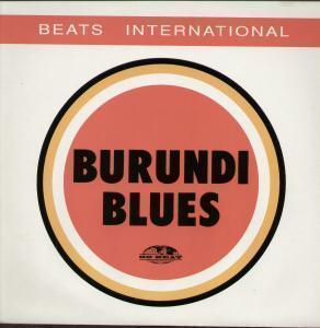 Beats International - Burundi Blues - 12 Inch