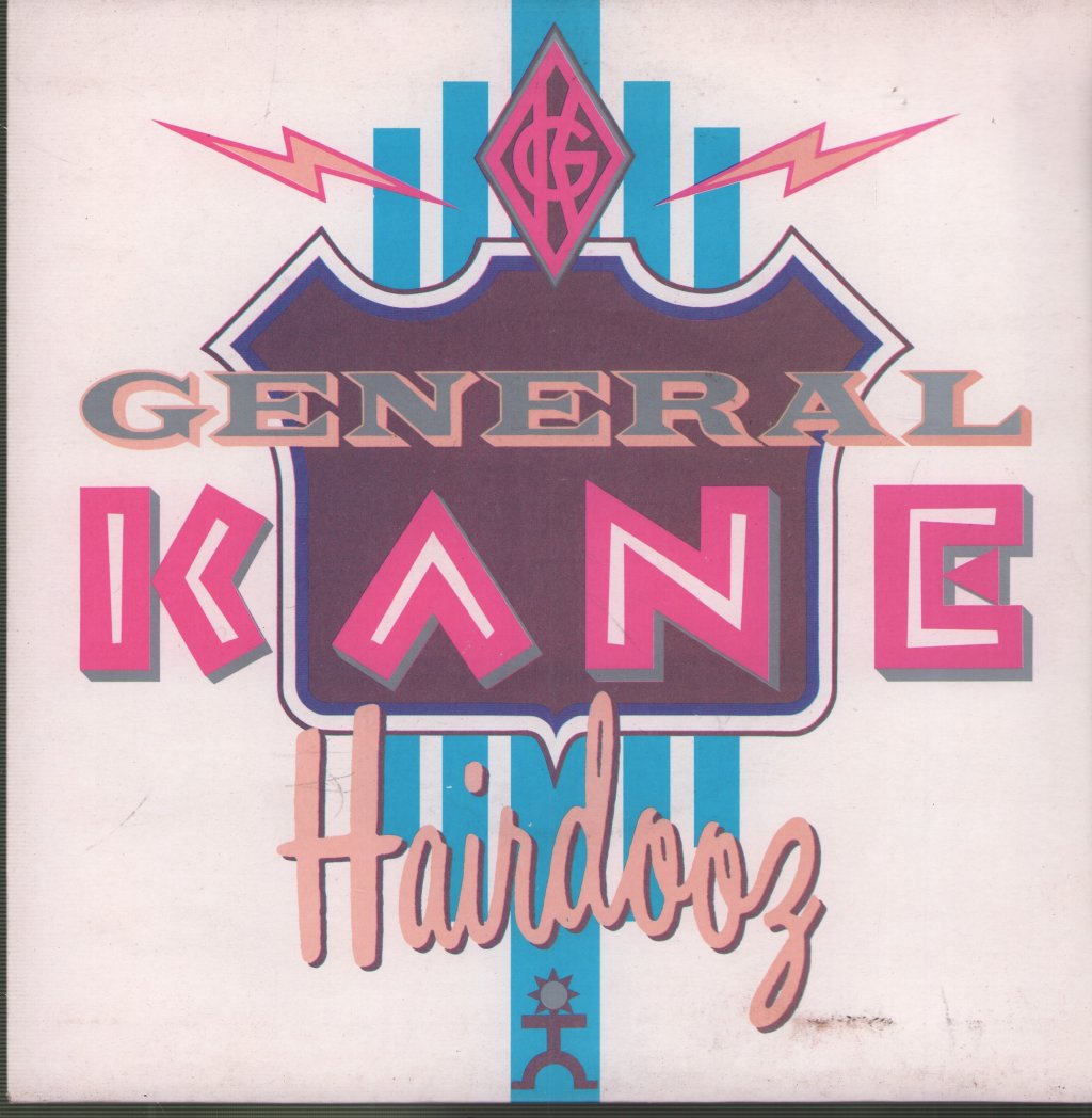 General Kane - Hairdooz - 7 Inch
