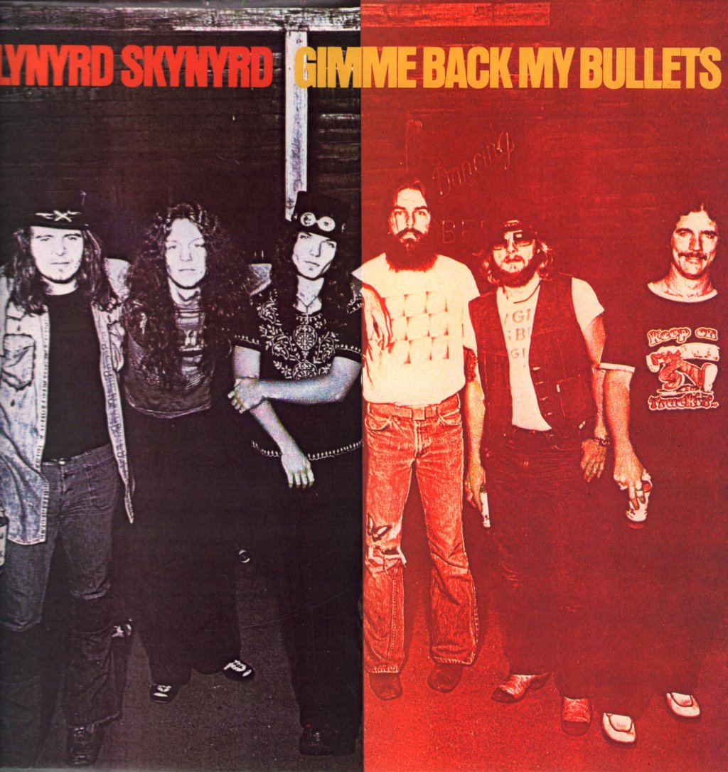 Lynyrd Skynyrd - Gimme Back My Bullets - Lp