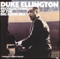 Duke Ellington - Recollections Of The Big Band Era - Cd