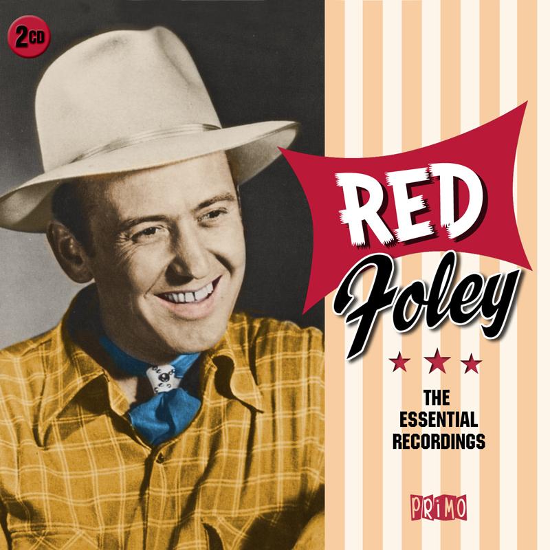 Red Foley - Essential Recordings - Double Cd
