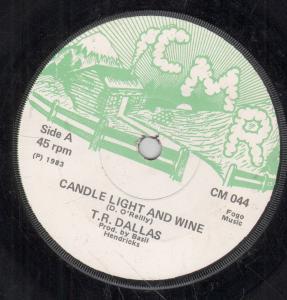 T.r. Dallas - Candle Light And Wine - 7 Inch