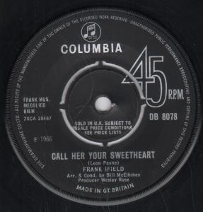 Frank Ifield - Call Her Your Sweetheart - 7 Inch