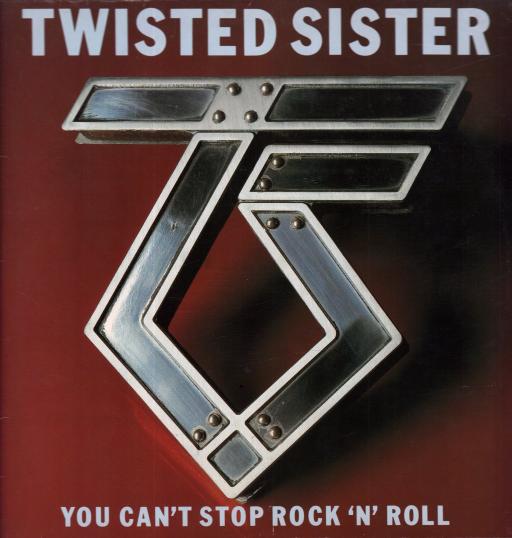 Twisted Sister - You Can't Stop Rock N Roll - Lp