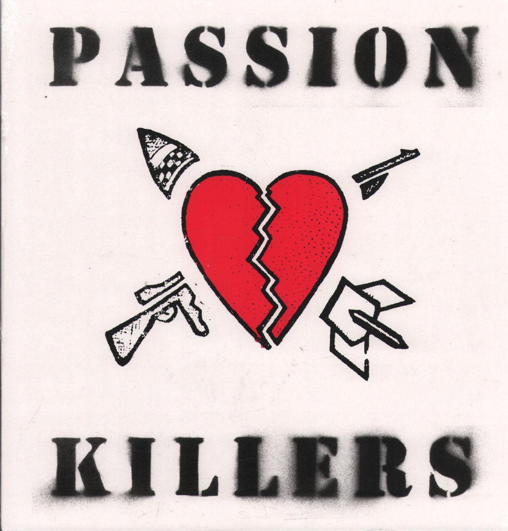 Passion Killers - They Kill Our Passion With Their Hate And Wars - Lp