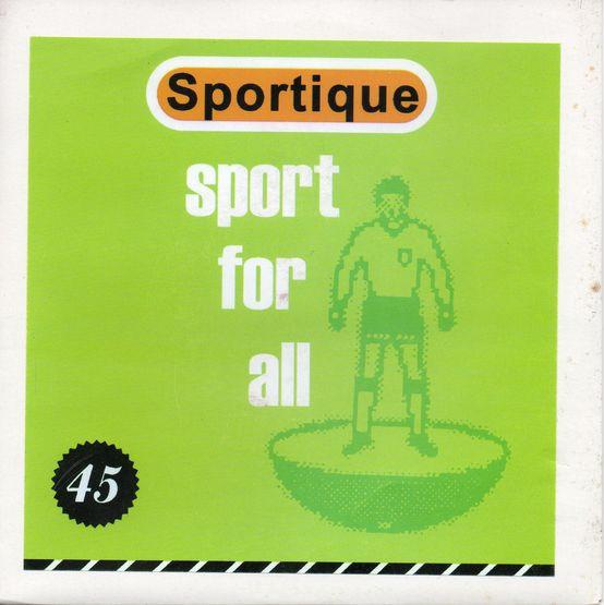 Sportique - Sport For All - 7 Inch