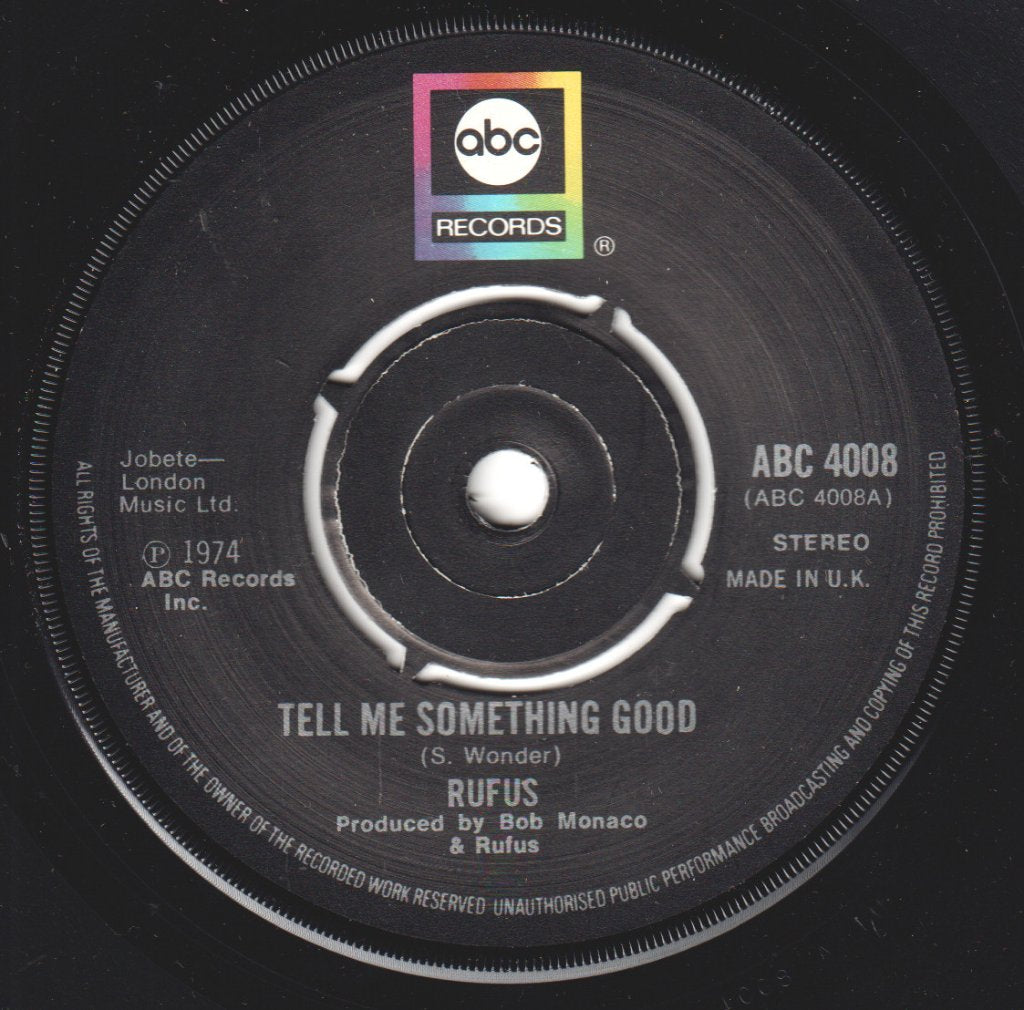 Rufus - Tell Me Something Good - 7 Inch