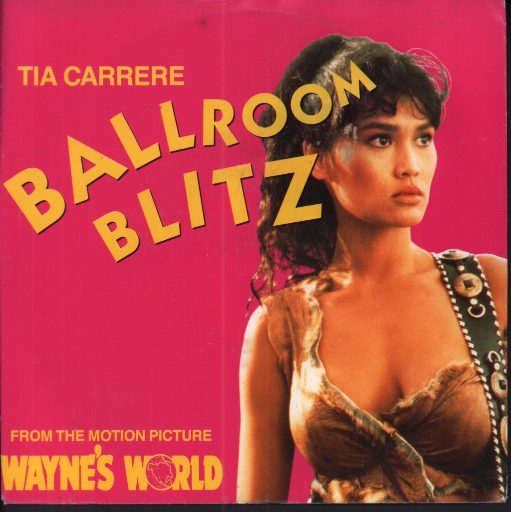 Tia Carrere - Ballroom Blitz - 7 Inch