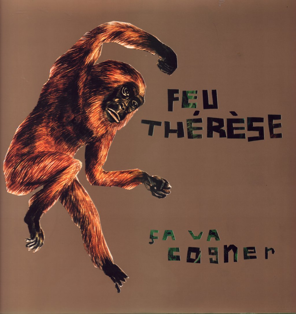 Feu Therese - Ça Va Cogner - Lp