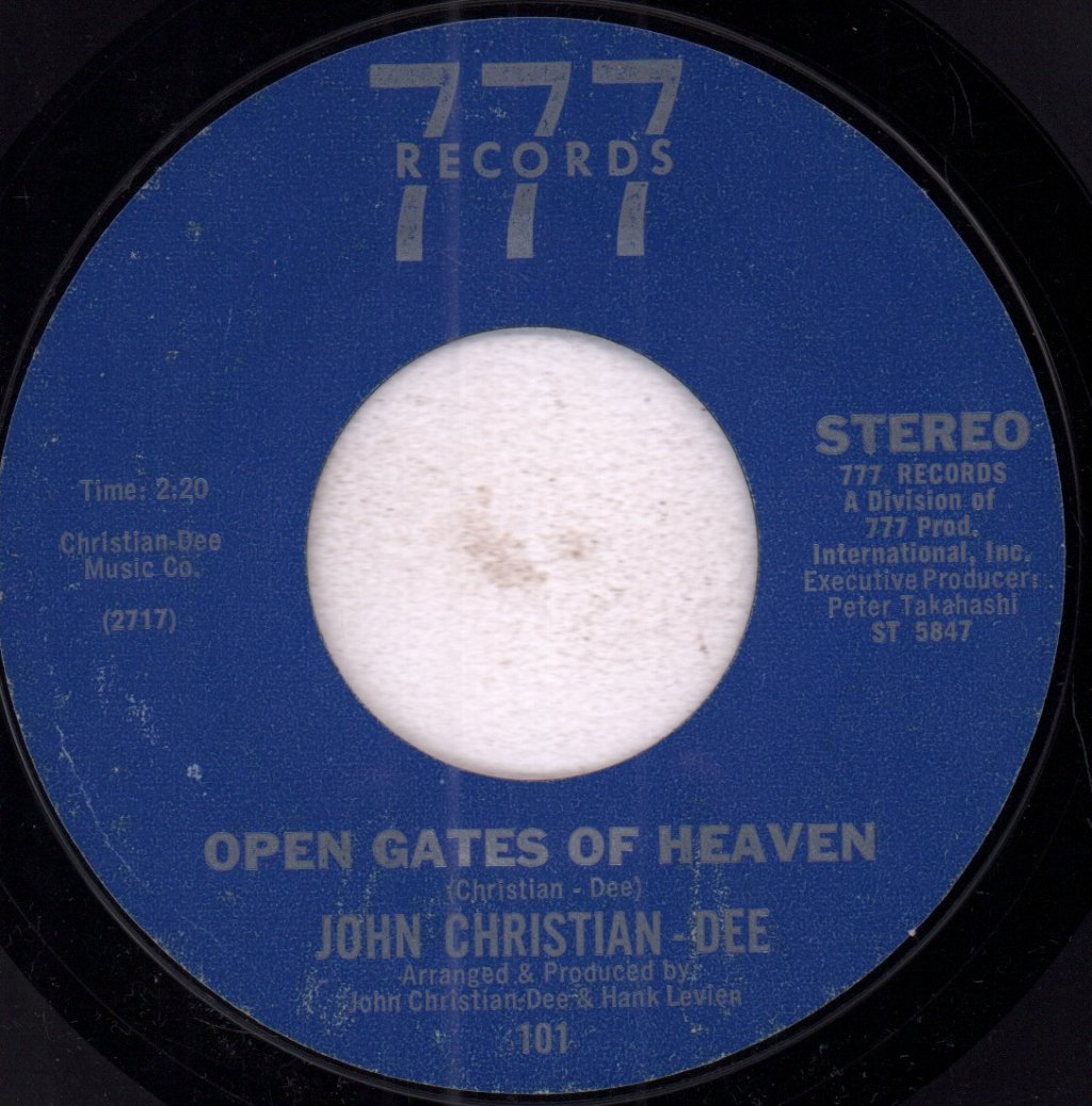 John Christian-Dee - Open Gates Of Heaven - 7 Inch