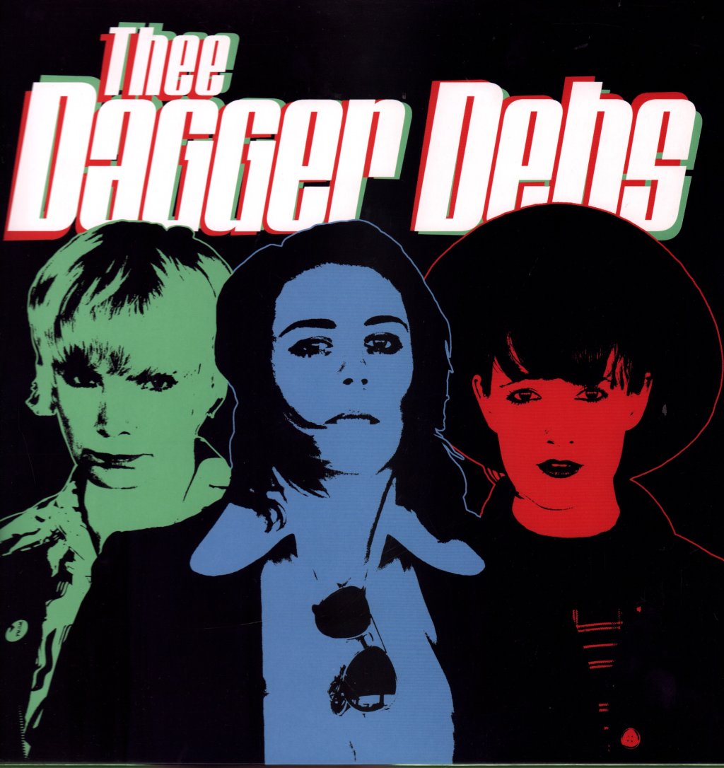 Thee Dagger Debs - Thee Dagger Debs - Lp