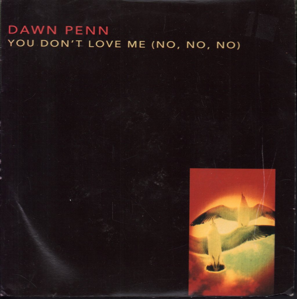 Dawn Penn - You Don't Love Me - 7 Inch