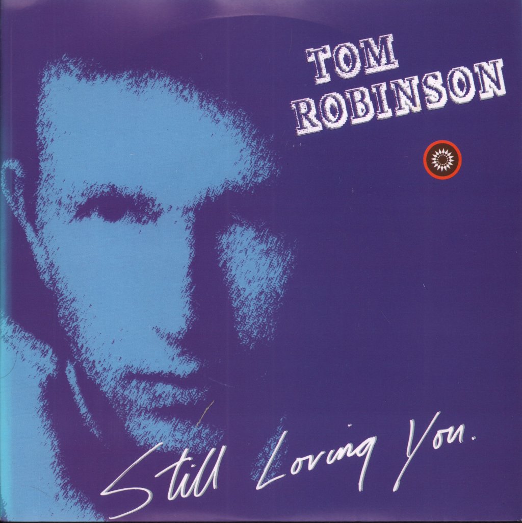 Tom Robinson - Still Loving You - 7 Inch
