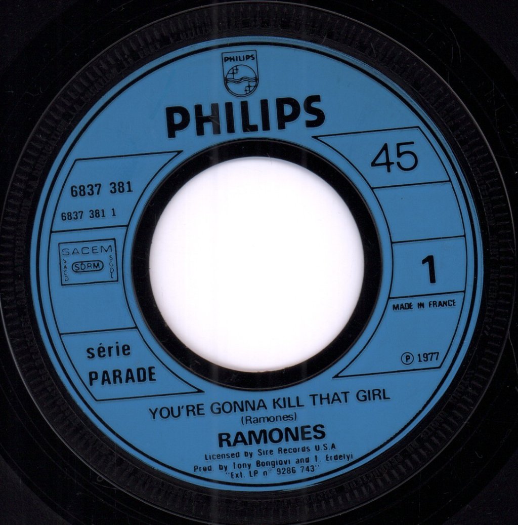 Ramones - You're Gonna Kill That Girl - 7 Inch