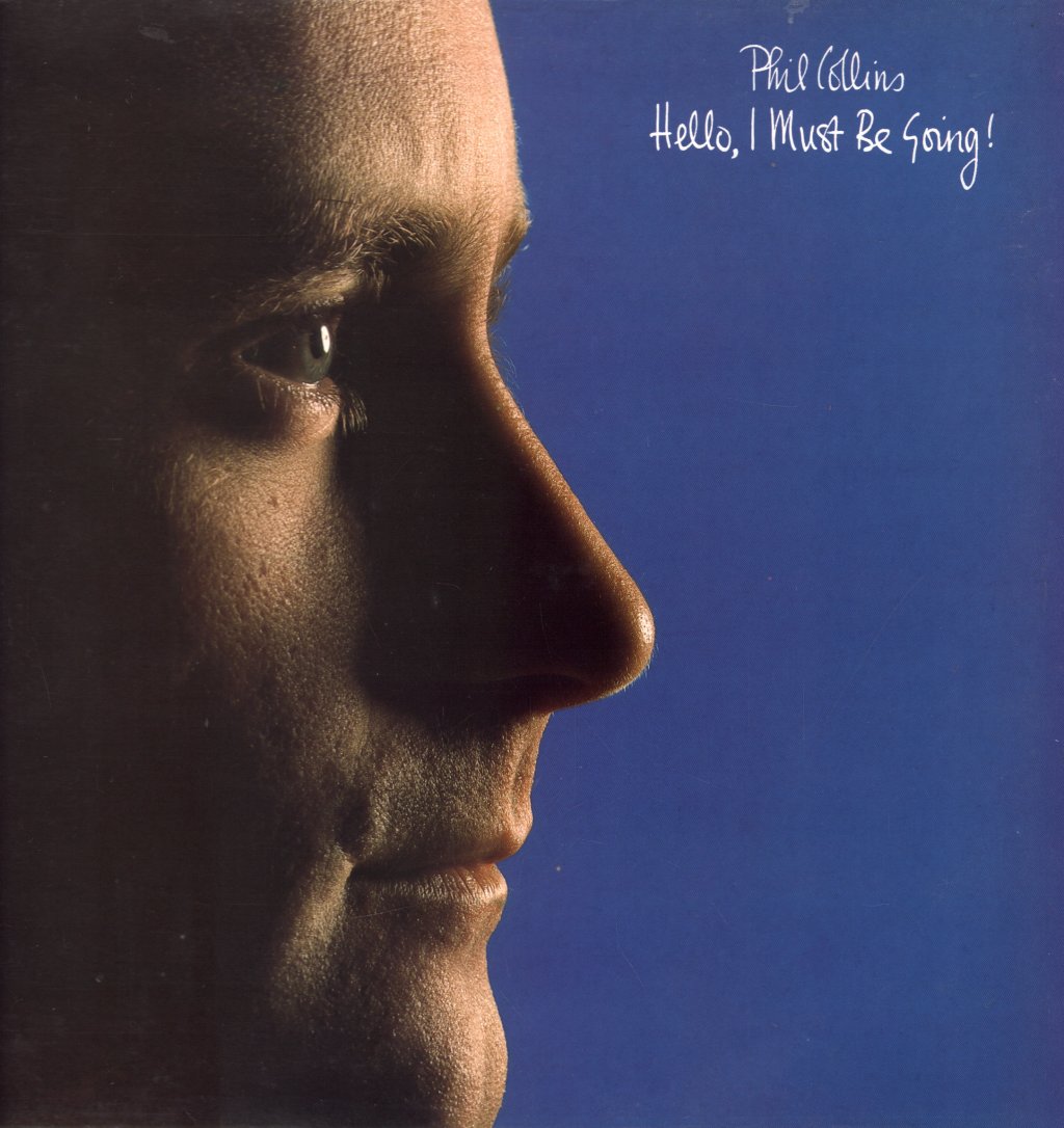 Phil Collins - Hello I Must Be Going - Lp