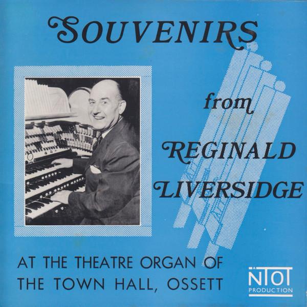 Reginald Liversidge - Souvenirs From Reginald Liversidge - 7 Inch