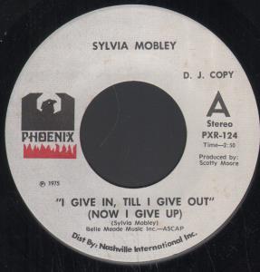 Sylvia Mobley - I Give In Till I Give Out - 7 Inch