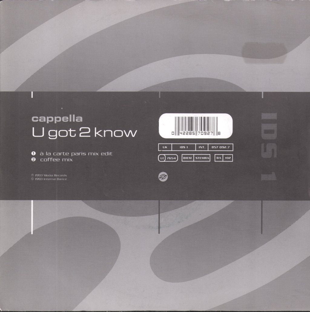 Cappella - U Got 2 Know - 7 Inch