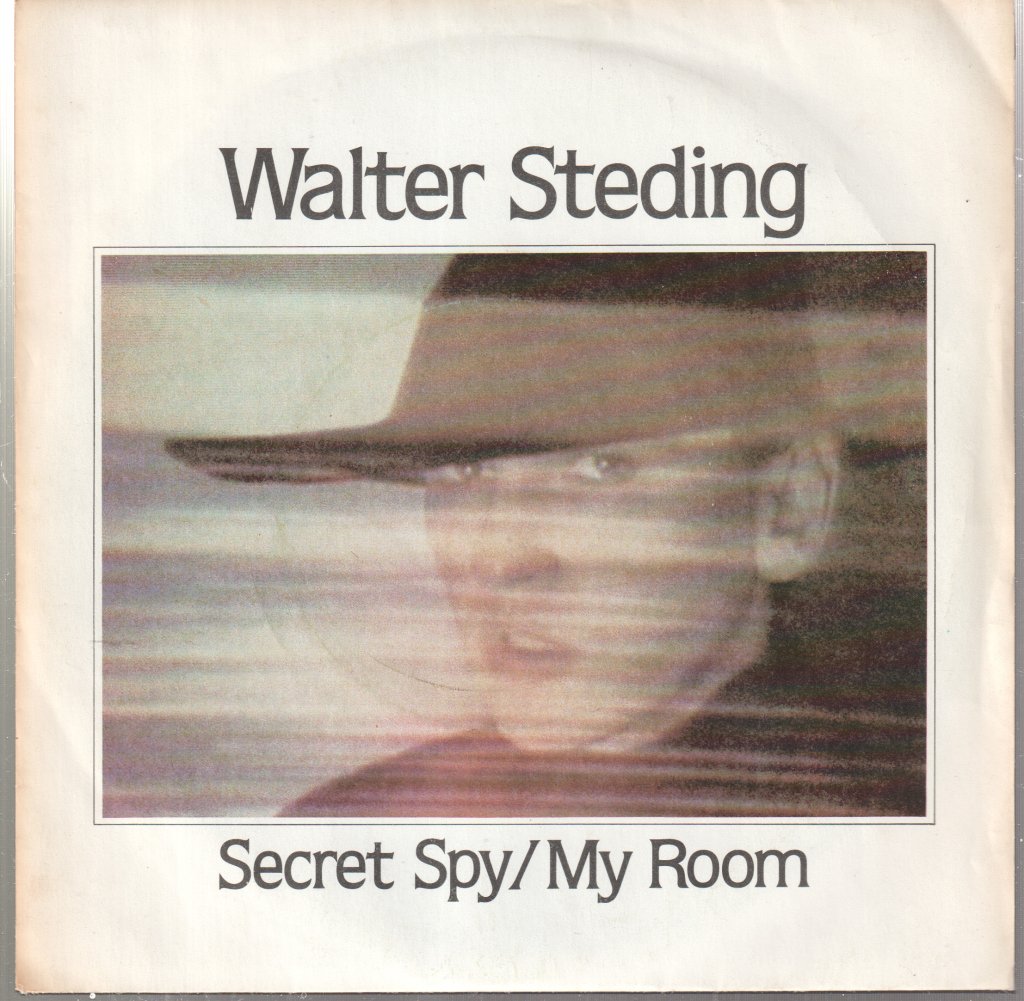 Walter Steding - Secret Spy / My Room - 7 Inch