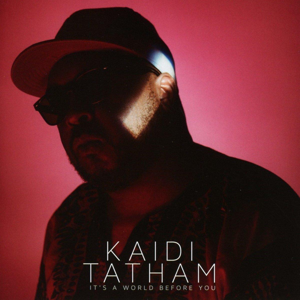 Kaidi Tatham - It's A World Before You - Cd