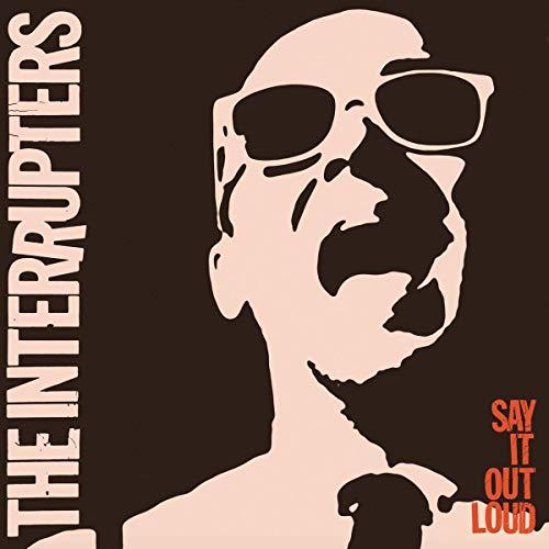 Interrupters - Say It Out Loud - Lp