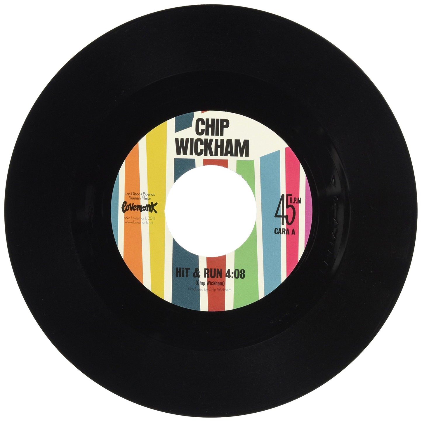 Chip Wickham - Hit & Run - 7 Inch