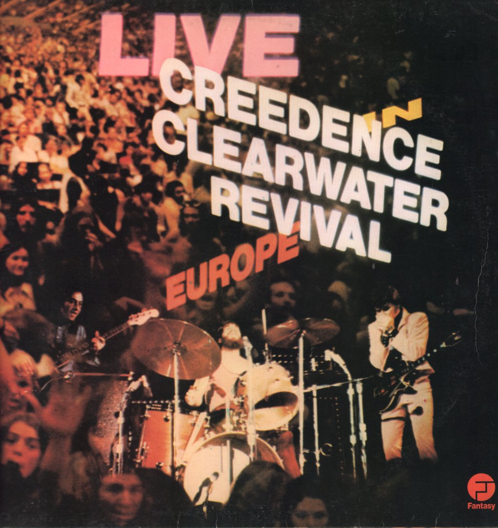 Creedence Clearwater Revival - Live In Europe - Lp