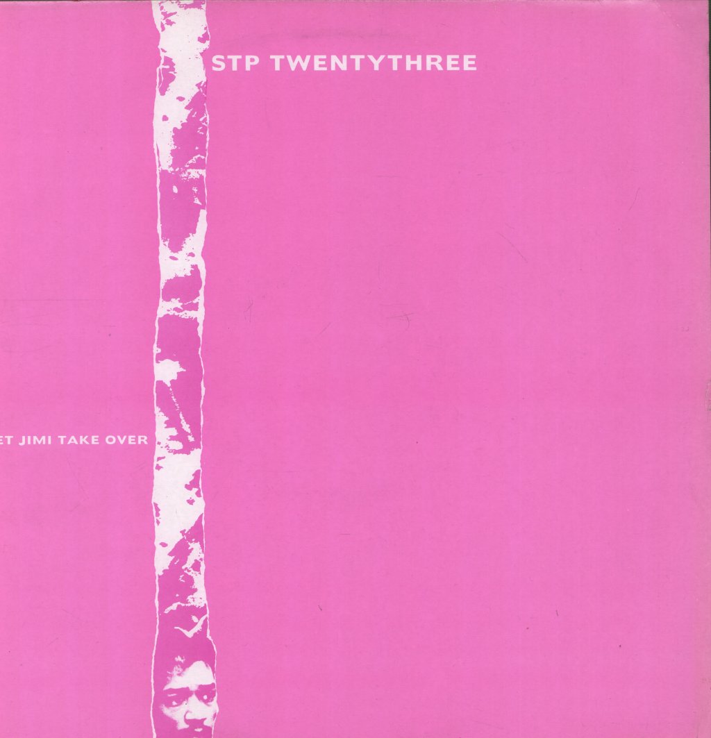 STP Twentythree - Let Jimi Take Over - 12 Inch