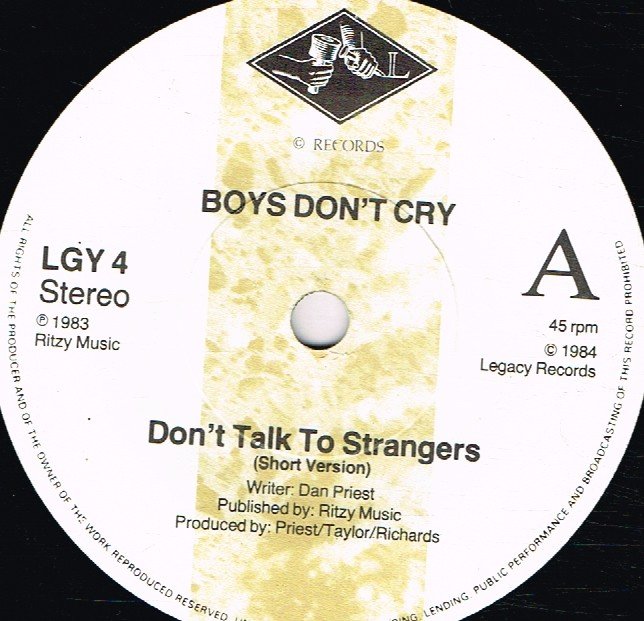 Boys Don't Cry - Don't Talk To Strangers - 7 Inch