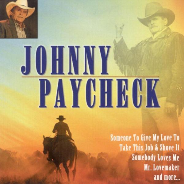 Johnny Paycheck - Johnny Paycheck - Cd